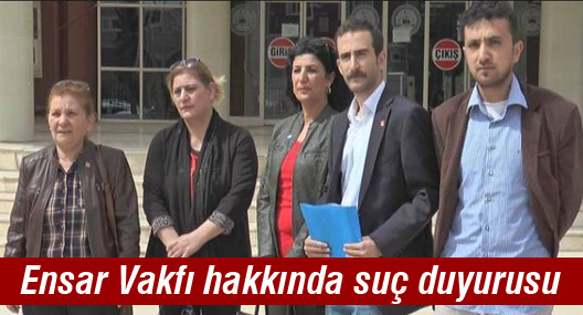 Ensar Vakfı hakkında suç duyurusu