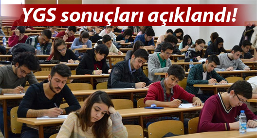 YGS sonuçları açıklandı... Tıkla-öğren