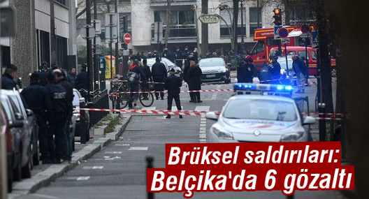 Brüksel saldırıları: Belçika'da 6 gözaltı