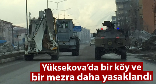 Yüksekova’da yasağın kapsamı genişletildi