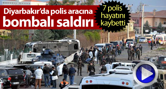 Diyarbakır'da polis aracına bombalı saldırı: 7 polis hayatını kaybetti
