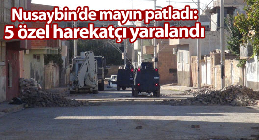 Nusaybin’de mayın patladı: 5 Yaralı