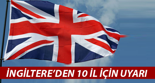 İngiltere'den kritik Türkiye uyarısı