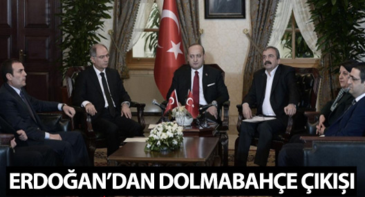 Erdoğan'dan Dolmabahçe çıkışı