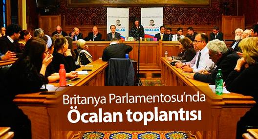 Britanya Parlamentosu’nda Öcalan toplantısı