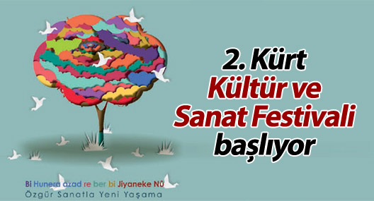 2. Kürt Kültür ve Sanat Festivali başlıyor