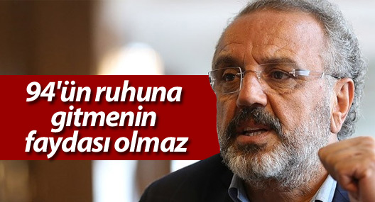Sırrı Sakık: 94'ün ruhuna gitmenin faydası olmaz, halkımızla bedel ödedik