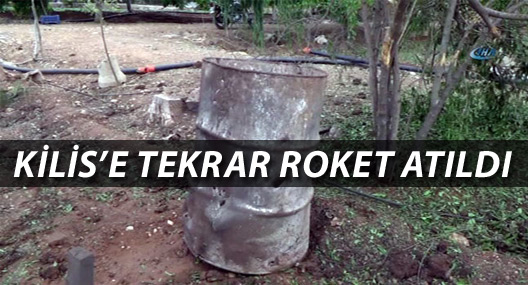Suriye’den Kilis’e roket atıldı
