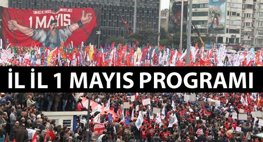 İl il 1 Mayıs programı
