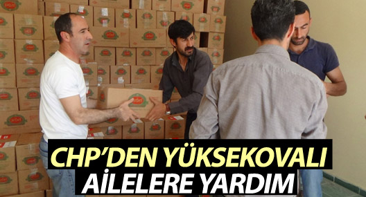 CHP'den Yüksekovalı ailelere yardım