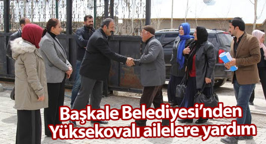 Başkale Belediyesinden Yüksekovalı ailelere yardım