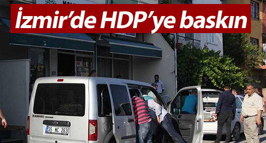 İzmir’de HDP’ye baskın: İlçe eş başkanı gözaltına alındı