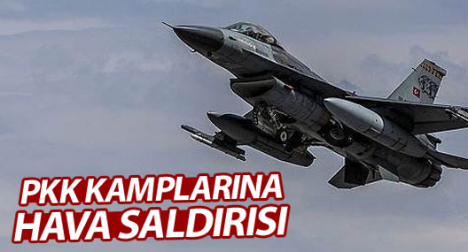 TSK’dan PKK alanlarına hava saldırısı