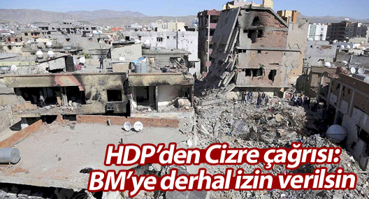 HDP: BM'ye Cizre için derhal izin verilsin