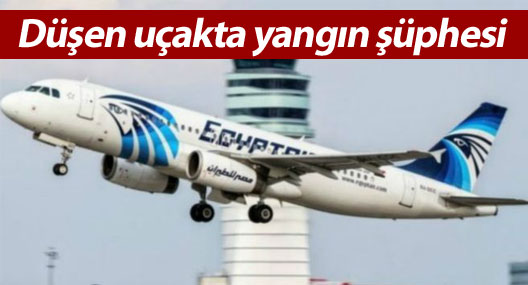 Akdeniz'de düşen EgyptAir uçağında yangın şüphesi