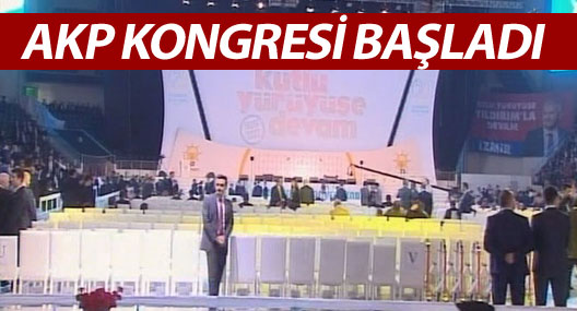 AKP kongresi başladı