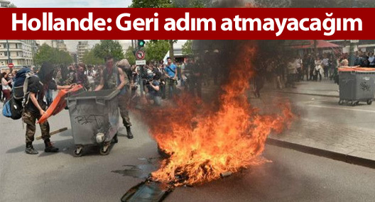Hollande: Geri adım atmayacağım
