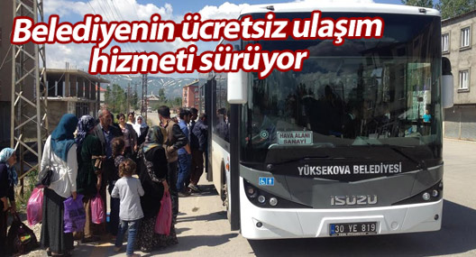 Yüksekova'da belediyenin ücretsiz ulaşım hizmeti sürüyor