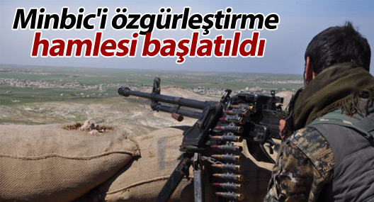 Minbic'i özgürleştirme hamlesi başlatıldı