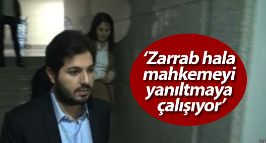 Savcı Bharara: Zarrab hala mahkemeyi yanıltmaya çalışıyor