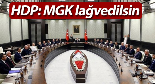 HDP: MGK lağvedilsin