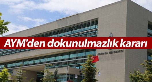 Anayasa Mahkemesi dokunulmazlık başvurusunu reddetti