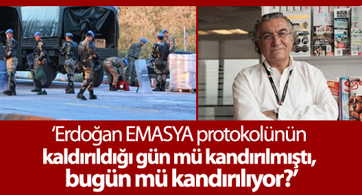 EMASYA tartışmaları: 'Erdoğan o gün mü kandırılmıştı, bugün mü kandırılıyor?'