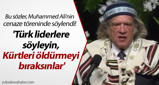 'Türk liderlere söyleyin, Kürtleri öldürmeyi bıraksınlar'