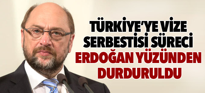 “Türkiye’ye vize serbestisi süreci Erdoğan yüzünden durduruldu”
