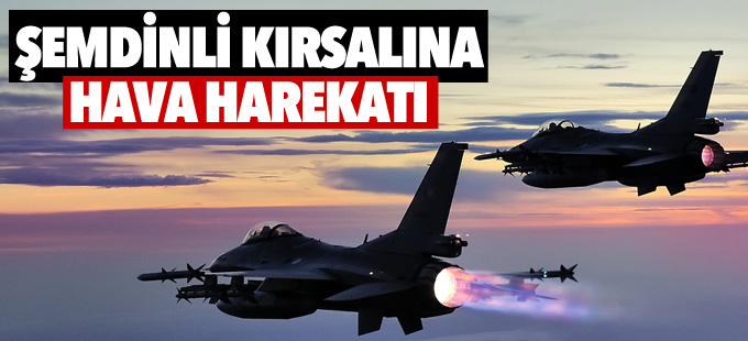 Şemdinli kırsalında hava harekatı