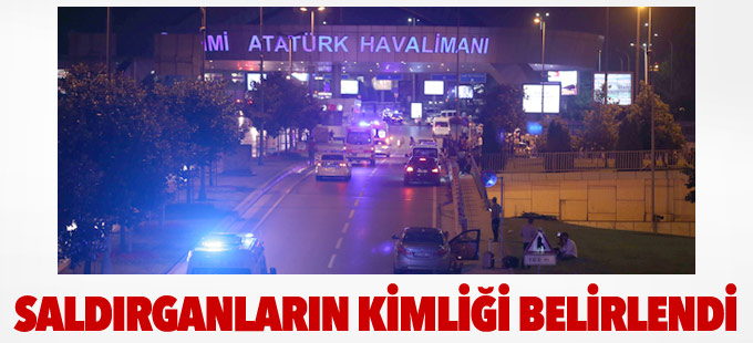 Havalimanı saldırganlarından ikisinin kimliği belirlendi