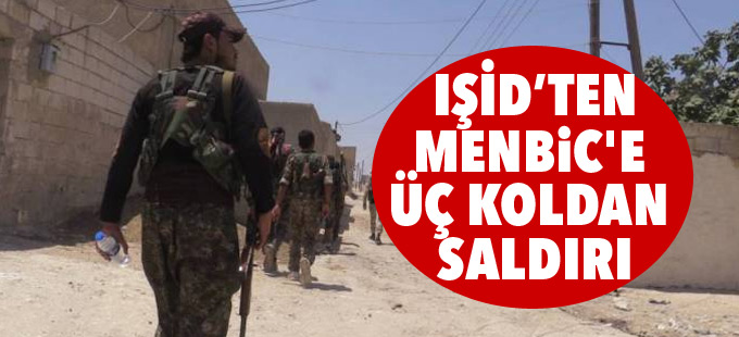 Minbic'e üç koldan saldırı