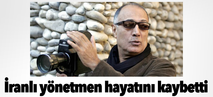İranlı yönetmen Abbas Kiarostami hayatını kaybetti