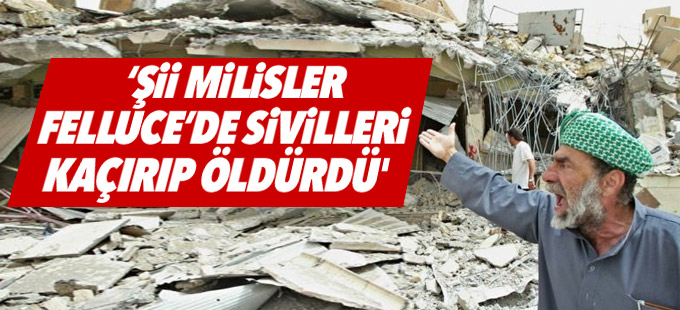 BM: Şii milisler Felluce'de 'sivilleri kaçırıp öldürdü'