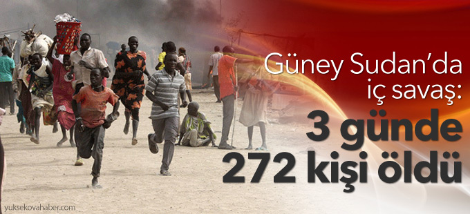 Güney Sudan’da iç savaş: 3 günde 272 kişi öldü