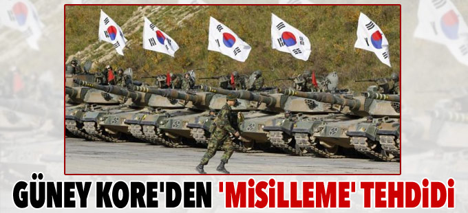 Güney Kore'den Kuzey Kore'ye 'misilleme' tehdidi