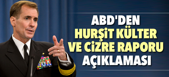 ABD'den Hurşit Külter ve Cizre raporu açıklaması