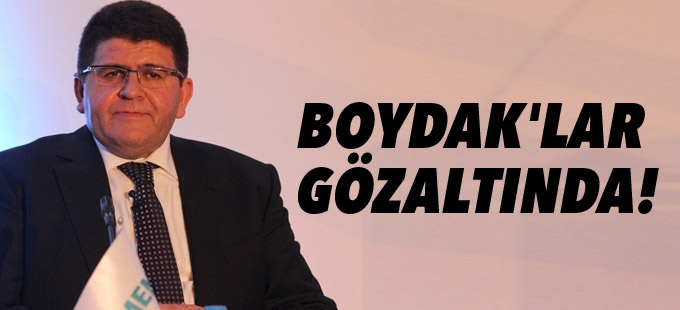 Boydak'lar gözaltında!