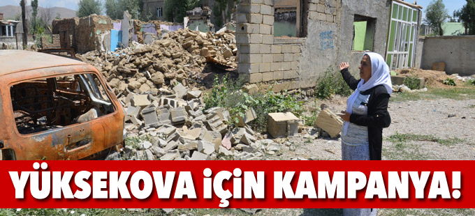 Yüksekova için kampanya