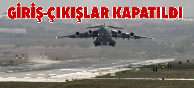 İncirlik'te kalkışmaya karşı 4 saatlik önlem