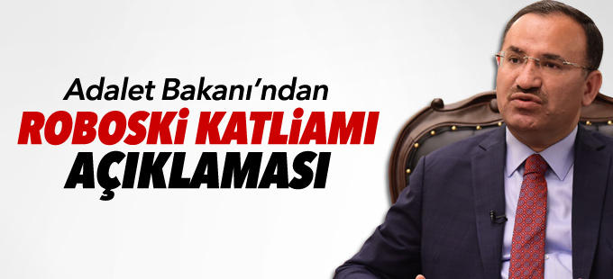 Roboski Katliamı'na ilişkin Adalet Bakanı'ndan açıklama