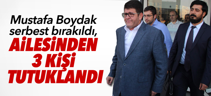 Boydaklar'a 3 tutuklama