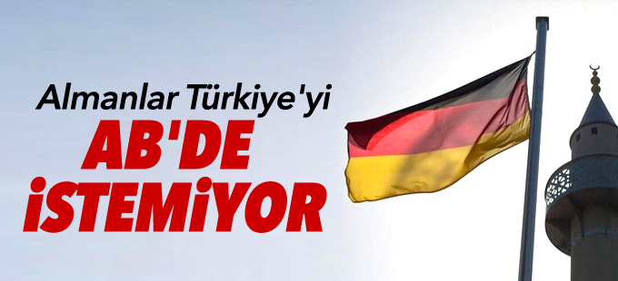 Anket sonucu: Almanlar Türkiye'yi AB'de istemiyor