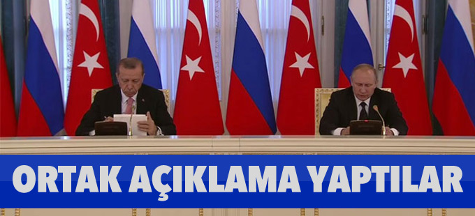 Erdoğan-Putin görüşmesinin ardından ortak açıklama yapıldı