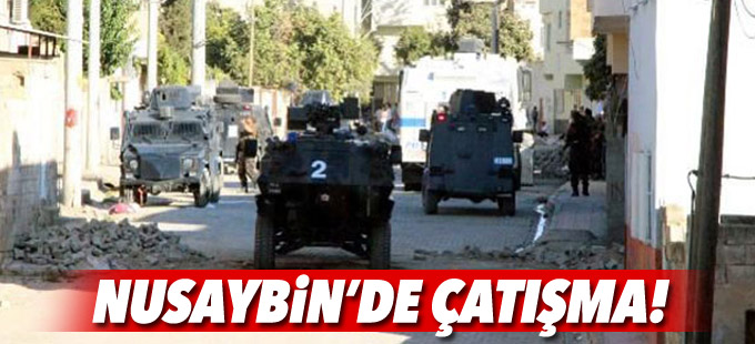 Nusaybin'de çatışma
