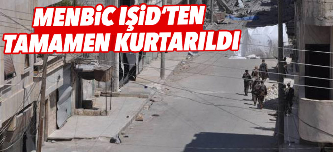 Menbic IŞİD’ten tamamen kurtarıldı