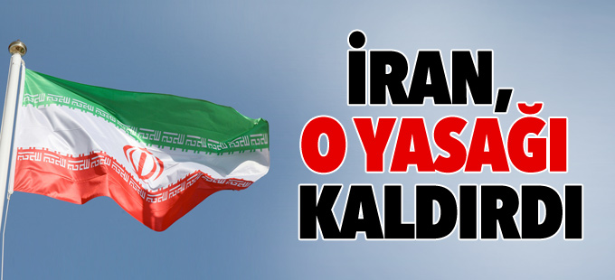 İran, Türkiye yasağını kaldırdı