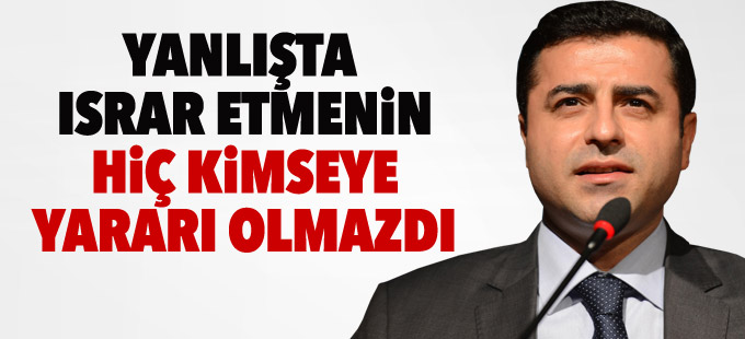 Demirtaş: Barışa katkı sunacak her türlü işbirliğine HDP katkı sunar