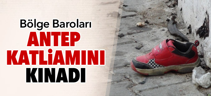 Bölge Baroları'ndan kınama