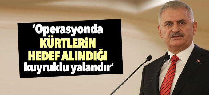 Yıldırım: Operasyonda Kürtlerin hedef alındığı kuyruklu yalandır